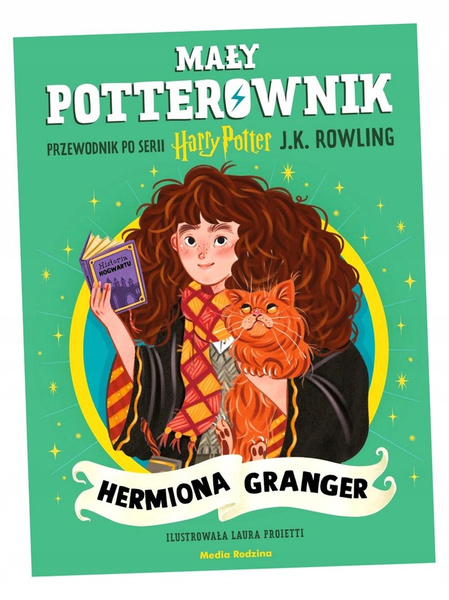 Mały potterownik. Przewodnik po serii Harry Potter. Hermiona Granger