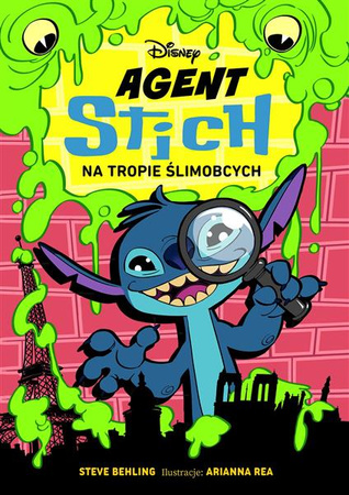 Disney Agent Stich na tropie ślimobcych.