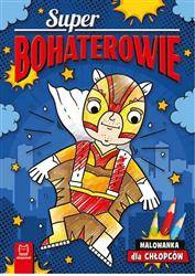 Malowanka dla chłopców. Superbohaterowie