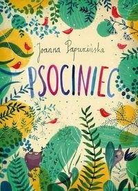 Psociniec. Joanna Papuzińska. LITERATURA