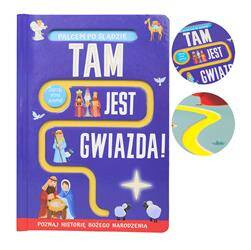 Palcem po śladzie. Tam jest gwiazda !