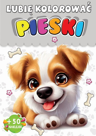 Lubię kolorować -pieski + 50 naklejek