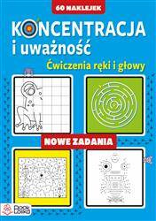 Koncentracja i uważność. Nowe zadania