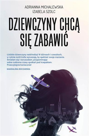 Dziewczyny chcą się zabawić  MUZA
