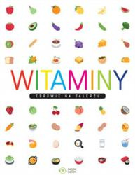 Witaminy. Zdrowie na talerzu PROMOCJA