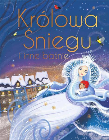 Królowa Śniegu i inne baśnie wydanie ekskluzywne