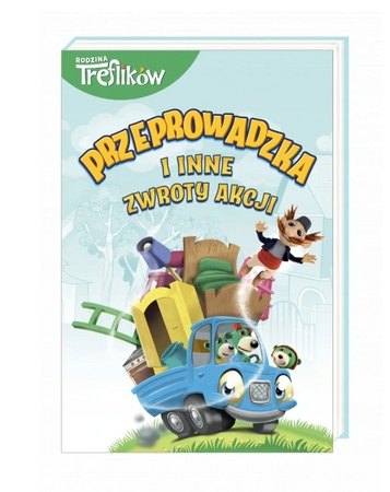 Przeprowadzka i inne zwroty akcji Małe i duże zmia