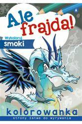 Ale frajda! Wykoloruj smoki. Kolorowanka