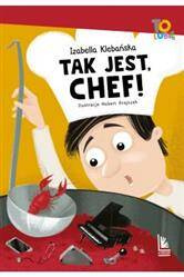 Tak jest, Chef!