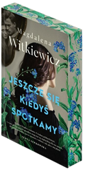 Jeszcze się kiedyś spotkamy ( barwione brzegi)