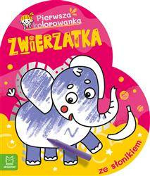 Zwierzątka. Pierwsza kolorowanka ze słonikiem