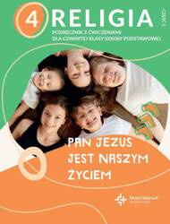 Religia kl. 4 cz.1  Pan Jezus jest naszym życiem