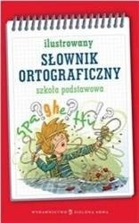 Ilustrowany słownik ortograficzny.  ZS   twarda