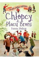 Chłopcy z Placu Broni. Klasyka młodego czytelnika