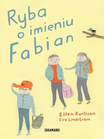 Ryba o imieniu Fabian. Ellen Karlsson
