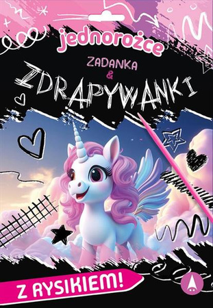 Zadanka & zdrapywanki z rysikiem. Jednorożce