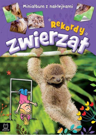 Rekordy zwierząt. Minialbum z naklejkami