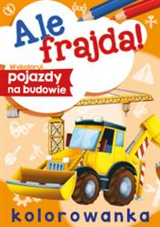 Ale frajda! Wykoloruj pojazdy na budowie.