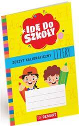 Idę do szkoły. Zeszyt kaligraficzny. Litery A5