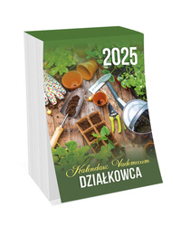 Kalendarz zdzierak 2025 Vademecum działkowca