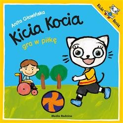 Kicia Kocia gra w piłkę.  Anita Głowińska