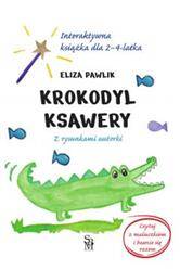 Krokodyl Ksawery. Interaktywna książka dla 2-4 lat