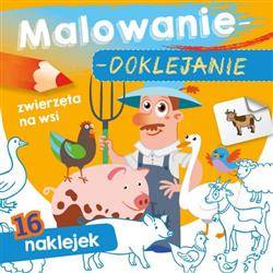 Malowanie-doklejanie. Zwierzęta na wsi