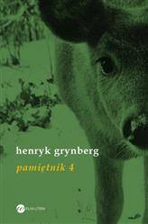 Pamiętnik 4 - Henryk Grynberg