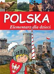 Polska. Elementarz dla dzieci