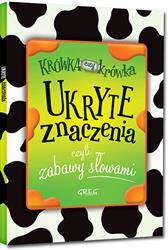 Ukryte znaczenia słów - zabawy słowami