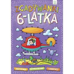 Zgadywanki 6-latka. krzyżówki, szyfrogramy, labirynty