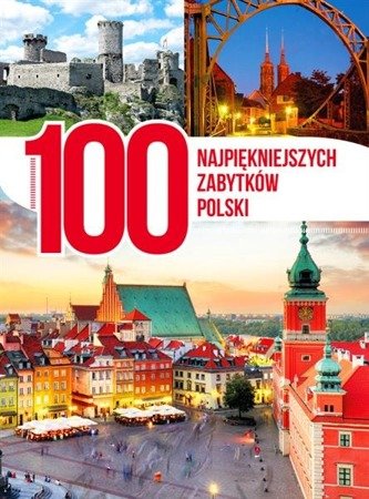100 najpiękniejszych zabytków Polski   DRAGON
