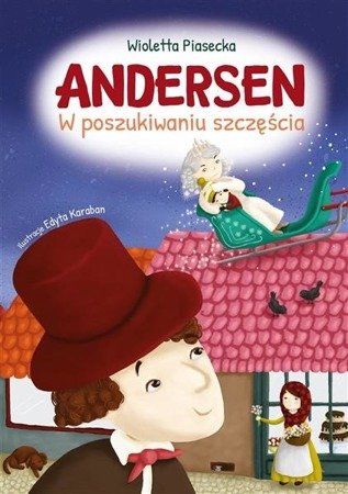 Andersen. W poszukiwaniu szczęścia