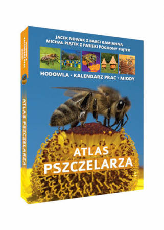 Atlas pszczelarza wydanie 2022
