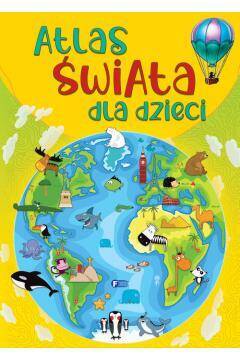 Atlas świata dla dzieci