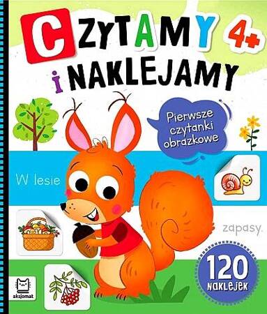 Czytamy i naklejamy. Pierwsze czytanki obrazkowe 4+