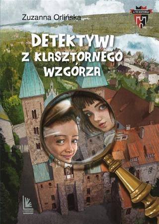 Detektywi z klasztornego wzgórza LITERATURA