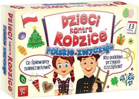 Dzieci kontra Rodzice. Polskie zwyczaje