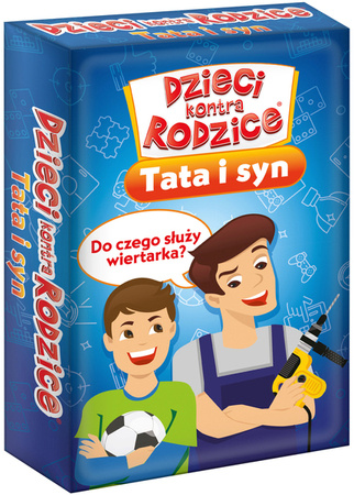 Dzieci kontra rodzice. Tata i syn