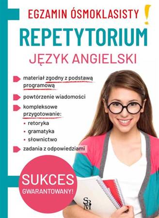 Egzamin ósmoklasisty. J. angielski. Repetytorium