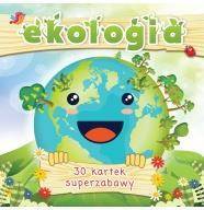 Ekologia 30 kartek superzabawy