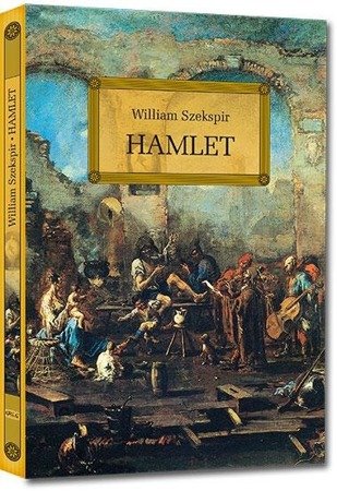 Hamlet.  William Szekspir  GREG  (okleina)