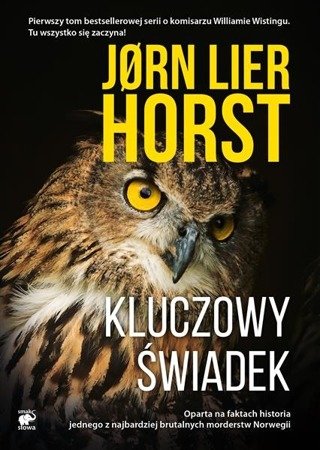 Kluczowy świadek Jorn Lier Horst