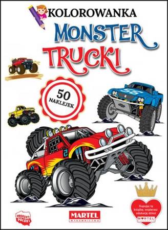 Kolorowanka z naklejkami. Monster trucki