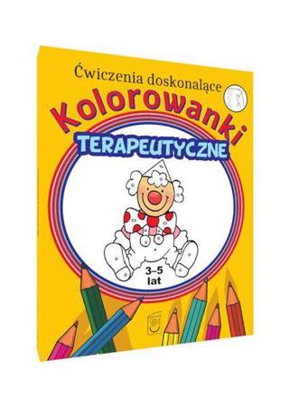 Kolorowanki terapeutyczne Ćwiczenia 3-5 lat 