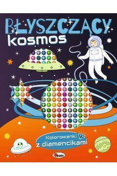 Kolorowanki z diamencikami Błyszczący kosmos