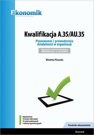 Kwalifikacja A.35/AU.35. Wydanie 2019