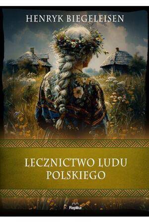 Lecznictwo ludu polskiego