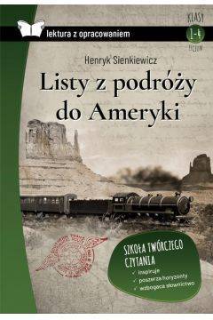 Listy z podróży do Ameryki. Lektura z opracowaniem