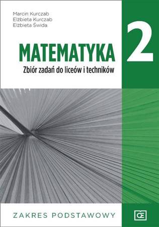 Matematyka LO Kl 2 Zbiór zadań Zakres podstawowy